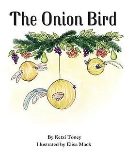 E-Book (epub) The Onion Bird von Ketzi Toney