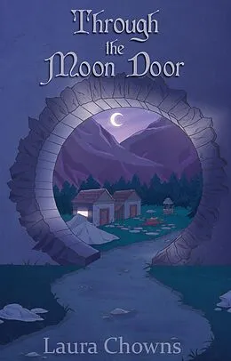 E-Book (epub) Through the Moon Door von Laura Chowns