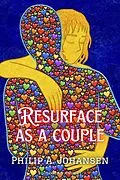 E-Book (epub) Resurface as a Couple von Phillip A. Johansen
