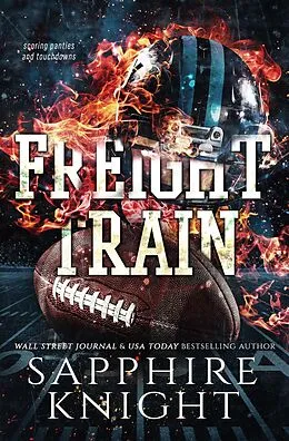 E-Book (epub) Freight Train von Sapphire Knight