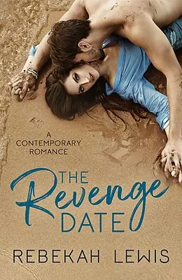 E-Book (epub) Revenge Date von Rebekah Lewis