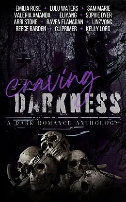 E-Book (epub) Craving Darkness von Lulu Waters, Valeria Amanda, Cj Primer