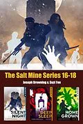 E-Book (epub) The Salt Mine Boxed Set 16-18 von Joseph Browning, Suzi Yee