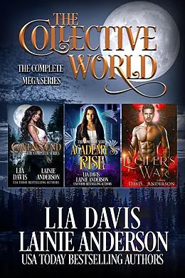 E-Book (epub) The Collective: The Complete Mega Series von L. A. Boruff, Lia Davis