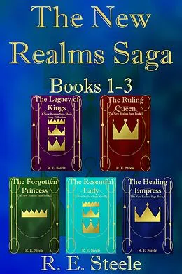 E-Book (epub) The New Realms Saga Books 1-3 von R. E. Steele