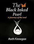 E-Book (epub) The Black Inked Pearl, a journey of the soul (Kate-Pearl Stories, #1) von Ruth Finnegan