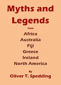 E-Book (epub) Myths and Legends von Oliver T. Spedding