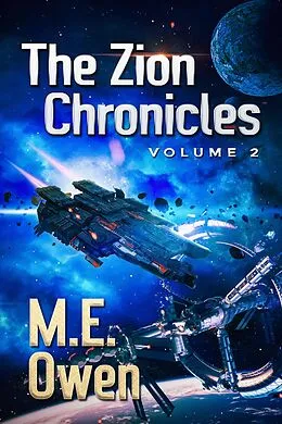 E-Book (epub) The Zion Chronicles, Volume 2 von M. E. Owen