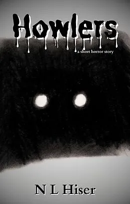 E-Book (epub) Howlers von N L Hiser