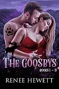 E-Book (epub) The Goosbys Books 1-3 (FUC Academy) von Renee Hewett