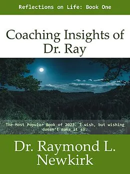 E-Book (epub) Coaching Insights of Dr. Ray von Raymond L. Newkirk