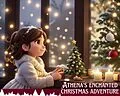 E-Book (epub) Athena's Enchanted Christmas Adventure (Athena's Journey, #1) von Tiny Minds World