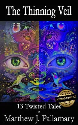 E-Book (epub) The Thinning Veil: 13 Twisted Tales von Matthew J. Pallamary