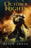 E-Book (epub) October Nights (The Clifton Heights Saga, #5) von Kevin Lucia