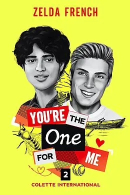 E-Book (epub) You're The One For Me (Colette International, #2) von Zelda French