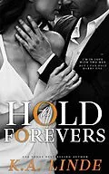 E-Book (epub) Hold the Forevers (Coastal Chronicles, #1) von K. A. Linde