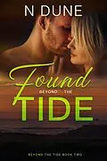 E-Book (epub) Found Beyond the Tide von N. Dune