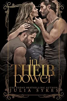 E-Book (epub) In Their Power (Their Captive Bride, #2) von Julia Sykes