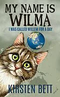 E-Book (epub) My Name is Wilma von Kirsten Bett