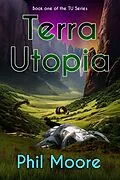 E-Book (epub) Terra Utopia von Phil Moore