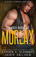 E-Book (epub) Leander Burns MC: Morlax von Addy Archer, Esther E. Schmidt