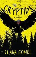 E-Book (epub) The Cryptids von Elana Gomel