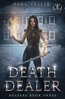 E-Book (epub) Death Dealer Reapers Book Three von Tara Vasser