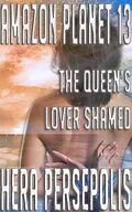 E-Book (epub) Amazon Planet 13: The Queen's Lover Shamed von Hera Persepolis