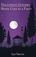 E-Book (epub) Mindy Goes to a Party (Halloween, #2) von Lee Noctis