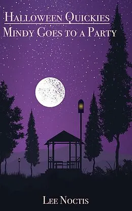 E-Book (epub) Mindy Goes to a Party (Halloween, #2) von Lee Noctis