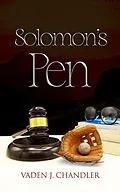 E-Book (epub) Solomon's Pen von Vaden Chandler