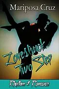 E-Book (epub) Lovestruck Two Step (Rhythm & Romance, #4) von Mariposa Cruz