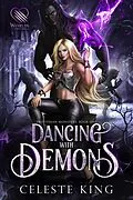 E-Book (epub) Dancing With Demons von Celeste King