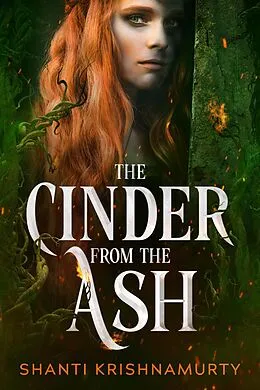 E-Book (epub) The Cinder from the Ash von Shanti Krishnamurty