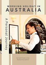 E-Book (epub) Working Holiday in Australia: A Personal Journey von Sarah Cloete Jones