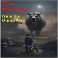 E-Book (epub) The Monster from the Dump yard (Mutation, #1) von Draconious, Anirban Biswas