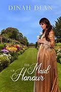 E-Book (epub) The Maid of Honour (Woodham, #4) von Dinah Dean