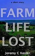 E-Book (epub) Farm Life Lost von Jeremy Kester