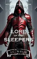 E-Book (epub) Lore of the Sleepers (LORE Series, #1) von J. C. Willis