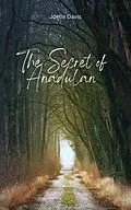 E-Book (epub) The Secret of Anadulan (The Isle of Anadulan, #1) von Joelle Davis