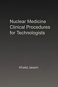 E-Book (epub) Nuclear Medicine Clinical Procedures for Technologists von Khalid Jassim