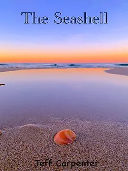 E-Book (epub) The Seashell von Jeff Carpenter