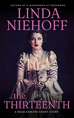 E-Book (epub) The Thirteenth von Linda Niehoff