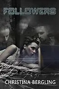 E-Book (epub) Followers von Christina Bergling