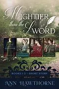 E-Book (epub) Mightier Than The Sword 1-3: A Clean Regency Romance Box Set von Ann Hawthorne