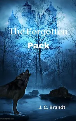 E-Book (epub) The Forgotten Pack von J. C. Brandt