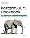 E-Book (epub) PostgreSQL 15 Cookbook von Peter G