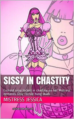 E-Book (epub) Sissy in Chastity von Mistress Jessica
