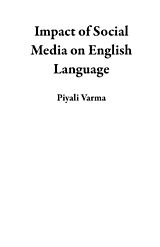 E-Book (epub) Impact of Social Media on English Language von Piyali Varma
