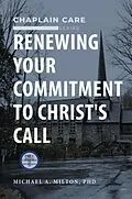 E-Book (epub) Renewing Your Commitment to Christ's Call von Michael A. Milton